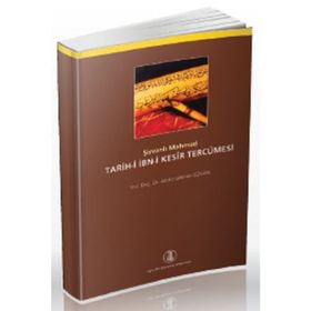 Tarih-i İbn-i Kesir Tercümesi - Şirvanlı Mahmud