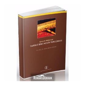 Tarih-i İbn-i Kesir Tercümesi - Şirvanlı Mahmud