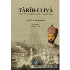 Tarih-i Liva - Abdülhak Molla