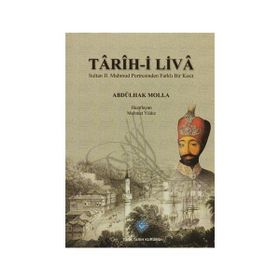 Tarih-i Liva - Abdülhak Molla