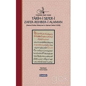 Tarih-i Sefer-i Zafer-Rehber-i Alaman - Celalzâde Salih Çelebi