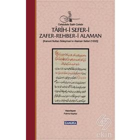 Tarih-i Sefer-i Zafer-Rehber-i Alaman - Celalzâde Salih Çelebi