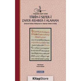 Tarih-i Sefer-i Zafer-Rehber-i Alaman - Celalzâde Salih Çelebi