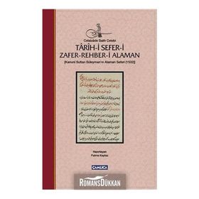 Tarih-i Sefer-i Zafer-Rehber-i Alaman - Celalzâde Salih Çelebi