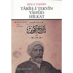 TARIH- I TEKVIN YAHUD HILKAT - HOCA TAHSIN
