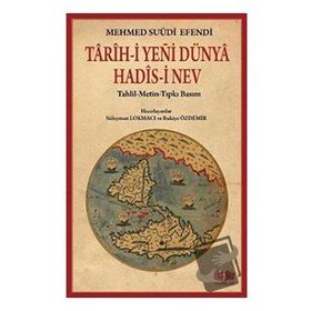 Tarih-i Yeni Dünya Hadis-i Nev Mehmed Suudi Efendi