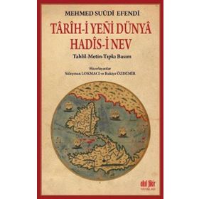 Tarih-i Yeni Dünya Hadis-i Nev Mehmed Suudi Efendi