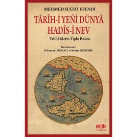 Tarih-i Yeni Dünya Hadis-i Nev Mehmed Suudi Efendi