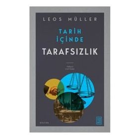 Tarih İçinde Tarafsızlık - Leos Müller