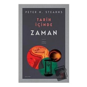 Tarih İçinde Zaman - Peter Stearns