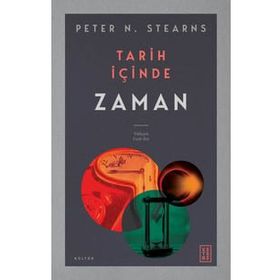 Tarih İçinde Zaman - Peter Stearns