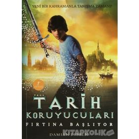 TARIH KORUYUCULARI FIRTINA BAŞLIYOR - DAMIAN DIBBEN