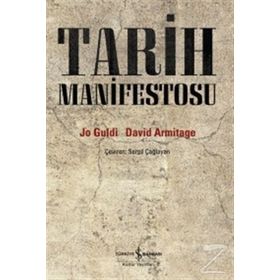 Tarih Manifestosu - Jo Guldi David Armitage