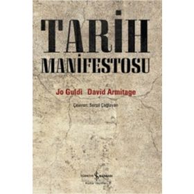 Tarih Manifestosu - Jo Guldi David Armitage