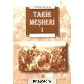 Tarih Meşheri - Hatırat 2 - A. Ragıp Akyavaş