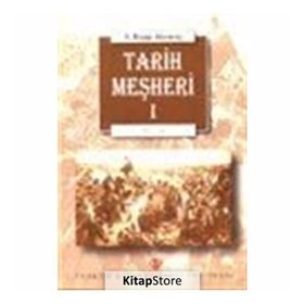 Tarih Meşheri - Hatırat 2 - A. Ragıp Akyavaş
