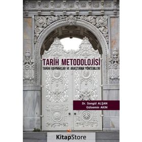 Tarih Metodolojisi - Songül Alşan