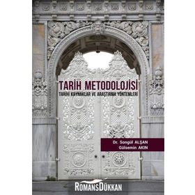 Tarih Metodolojisi - Songül Alşan