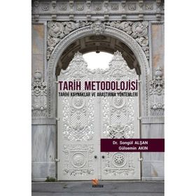 Tarih Metodolojisi - Songül Alşan