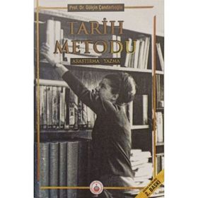 TARIH METODU ARAŞTIRMA - YAZMA - GÜLÇIN CANDARLIOĞLU