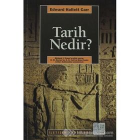 TARIH NEDIR? - EDWARD HALLETT CARR