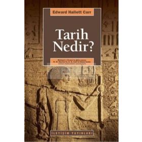 TARIH NEDIR? - EDWARD HALLETT CARR