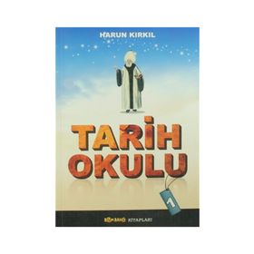 Tarih Okulu - Harun Kırkıl