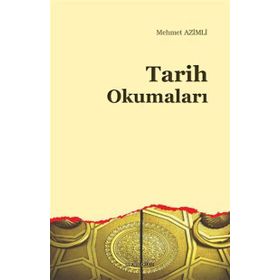 Tarih Okumaları - Mehmet Azimli