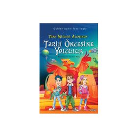 Tarih Öncesine Yolculuk Türk Mitoloji Atlasında - Pogo Çocuk