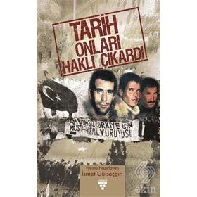 TARIH ONLARI HAKLI ÇIKARDI - KOLEKTIF
