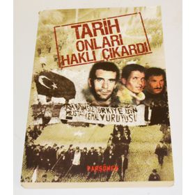 TARIH ONLARI HAKLI ÇIKARDI - KOLEKTIF