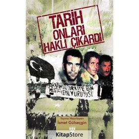 TARIH ONLARI HAKLI ÇIKARDI - KOLEKTIF