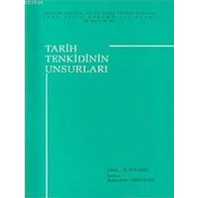 TARIH TENKIDININ UNSURLARI - LEON E. HALKIN