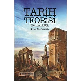 Tarih Teorisi - Herman Paul