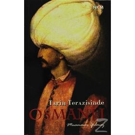 TARIH TERAZISINDE OSMANLI - MUAMMER YILMAZ
