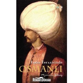TARIH TERAZISINDE OSMANLI - MUAMMER YILMAZ