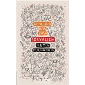 Tarih Türkiye Sosyalizm - Metin Çulhaoğlu