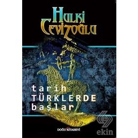 TARIH TÜRKLER'DE BAŞLAR TÜRK DILININ KÖKENI - HULKI CEVIZOĞLU