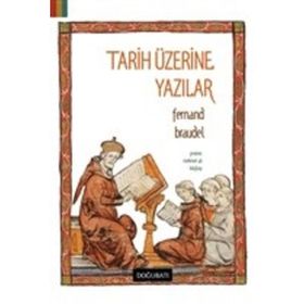 TARIH ÜZERINE YAZILAR - FERNAND BRAUDEL