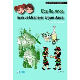 TARIH VE EFSANELER DIYARI BURSA - DERMAN BAYLADI