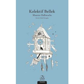 TARIH VE KOLEKTIF BELLEK - NURI BILGIN