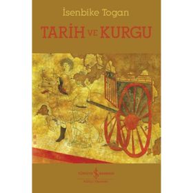 Tarih ve Kurgu - Isenbike Togan
