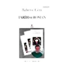 Tarih ve Roman - Hülya Argunşah