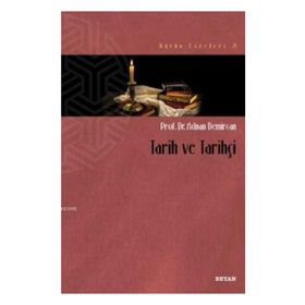 TARIH VE TARIHÇI ANNALES OKULU İZİNDE - KOLEKTIF