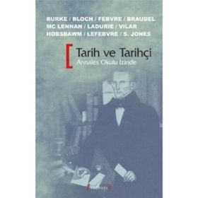 TARIH VE TARIHÇI ANNALES OKULU İZİNDE - KOLEKTIF