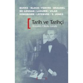 TARIH VE TARIHÇI ANNALES OKULU İZİNDE - KOLEKTIF
