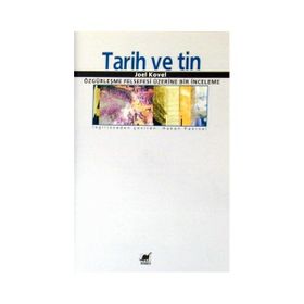 TARIH VE TIN - JOEL KOVEL