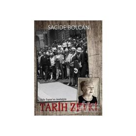 Tarih Zevki - Sacide Bolcan