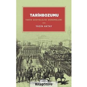 Tarihbozumu - Yasin Aktay - Vadi Yayınları