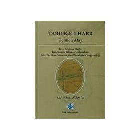 Tarihçe-i Harb - Üçüncü Alay - Ali Vehbi Aykota